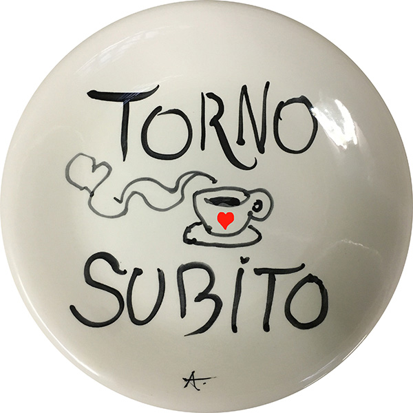 TORNO SUBITO CAFFE, exclusive ceramic plate by Italian Summers