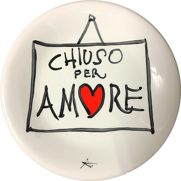 ‘Chiuso per Amore’ plate. Exclusive ceramic plate by Italian Summers